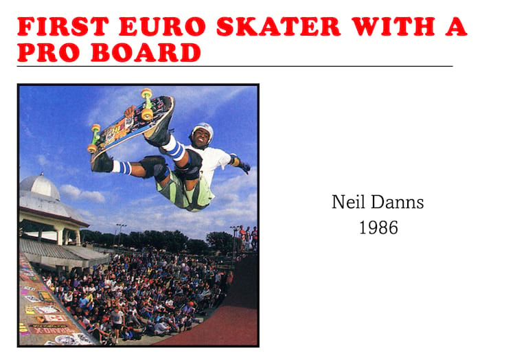 First Black European Skater with a Pro Board Neil Danns 