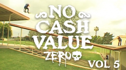 Zero Skateboards &quot;No Cash Value Vol. 5&quot; Teaser