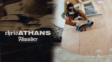 Chris Athans' "Thunder" Part