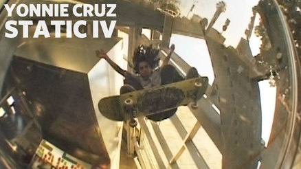 Yonnie Cruz's "Static IV" Part