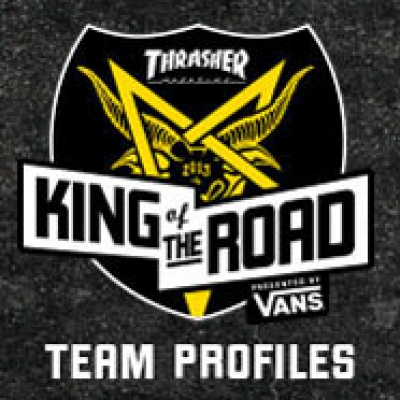 King Of The Road 2013: Team Profiles