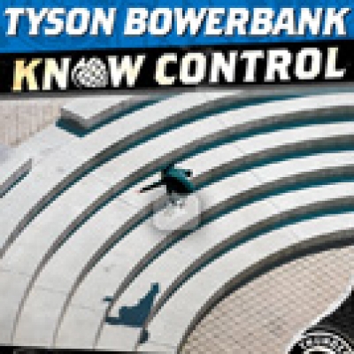 Tyson Bowerbank Knows Control