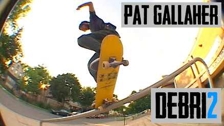 Pat Gallaher&#039;s &quot;DEBRI2&quot; Part 