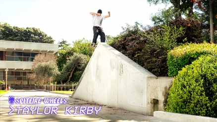 Taylor Kirby’s “Spitfire” Part