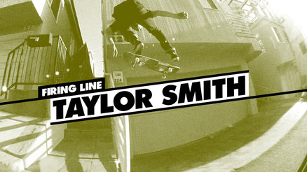 Firing Line: Taylor Smith