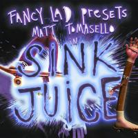 Matt Tomasello&#039;s &quot;Sink Juice&quot; Fancy Lad Part