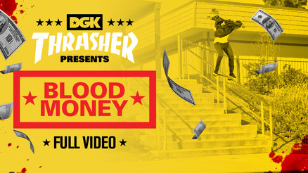 DGK&#039;s &quot;Blood Money&quot; Video
