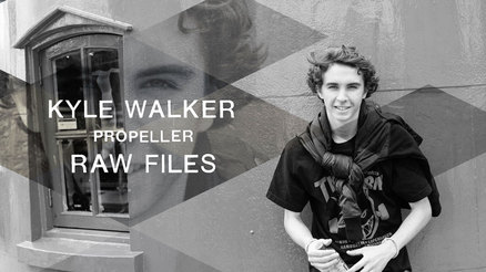 Kyle Walker&#039;s &quot;Propeller&quot; RAW FILES