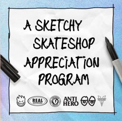 The Sketchy Skateshop Appreciation Program