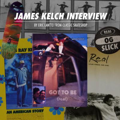 Real Skateboards: James Kelch &quot;Flyer&quot; Interview