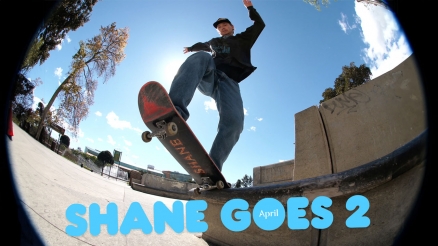 Shane O'Neill's "Shane GOES 2" Part