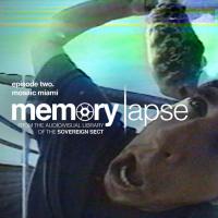 Sovereign Sect&#039;s &quot;Memory Lapse&quot; Ep. 2: Habitat in Miami