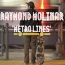 Raymond Molinar&#039;s &quot;Metro Lines&quot; Teaser