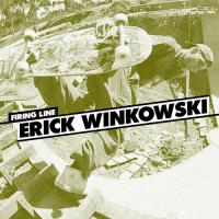 Firing Line: Erick Winkowski