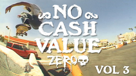 Nick Boserio's "No Cash Value" Part