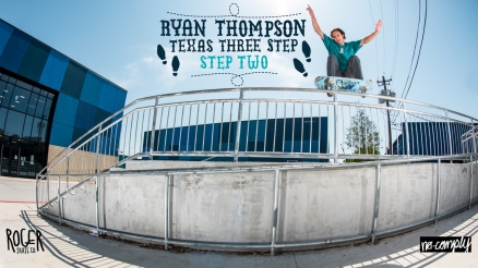 Ryan Thompson's "Texas Three Step: Step Two" Video