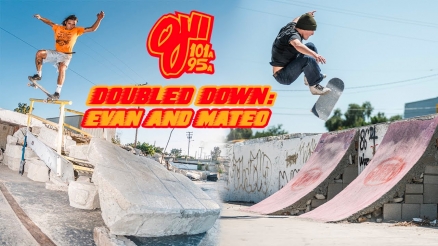 Mateo Rael and Evan Dineen&#039;s &quot;Doubled Down&quot; OJ Wheels Video