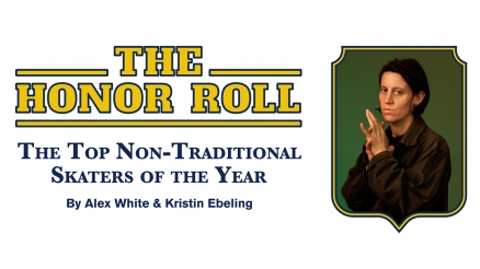 Honor Roll 2020: The Top Women and Non-Traditional Skaters of the Year