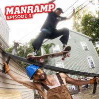 Manramp: &quot;Fancy Lad&quot; Episode 3