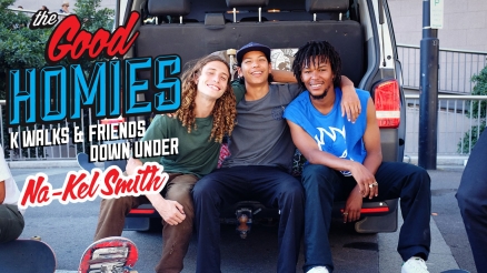 The Good Homies: Na-Kel Smith