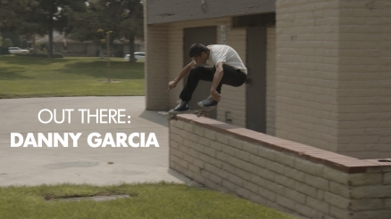 Out There: Danny Garcia