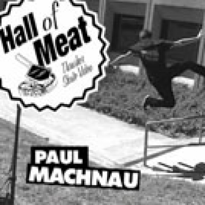 Hall Of Meat: Paul Machnau