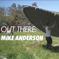 Out There: Mike Anderson