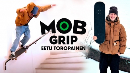 Eetu Toropainen for MOB Grip