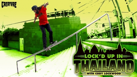 Cody Lockwood &quot;Lock&#039;d Up in Thailand&quot; Video