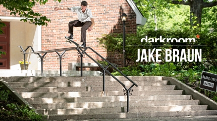 Jake Braun's "DRKRM" Part