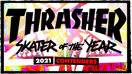 Skater of the Year 2021 Contenders